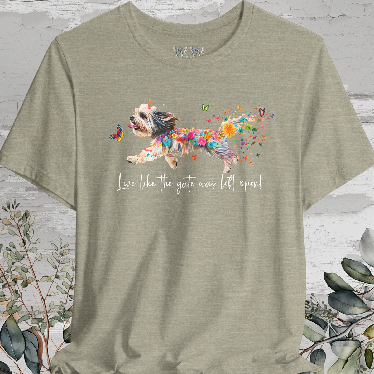 Havanese #2 "Live like the gate was left open" Unisex T shirt