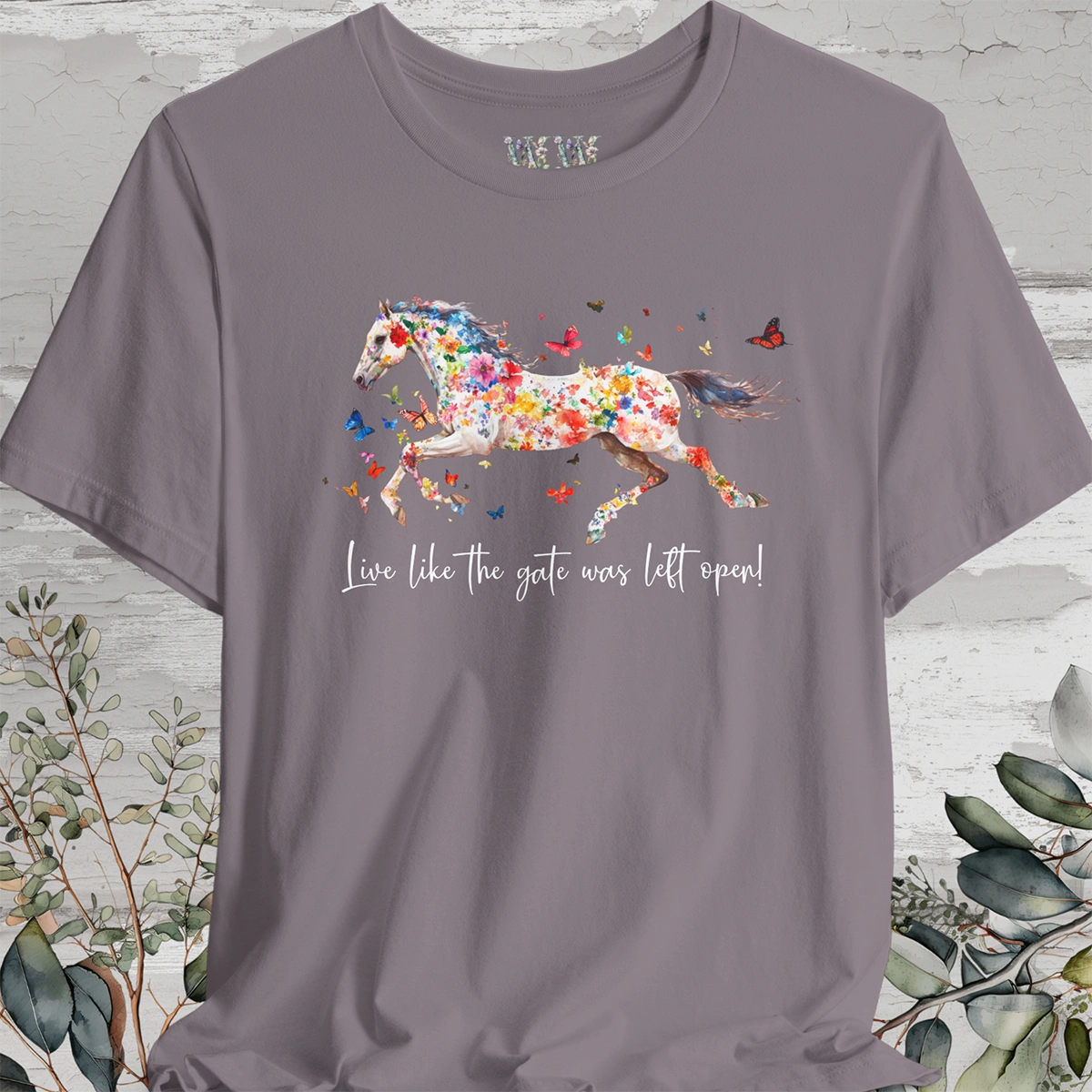 Horse #3 'Live like the gate was left open' T shirt