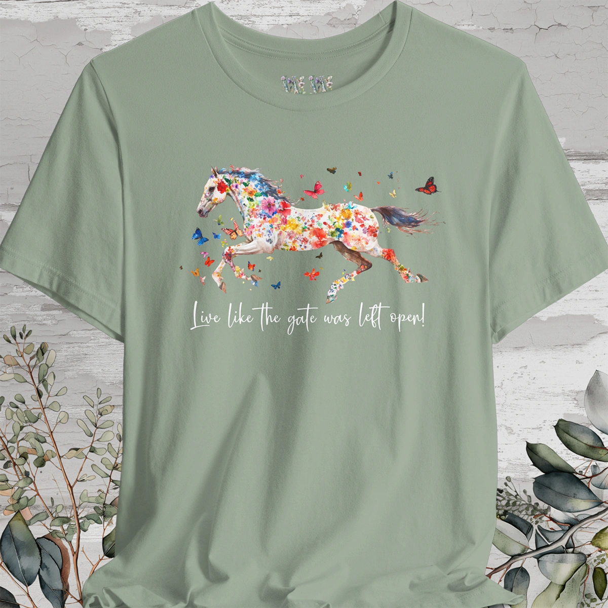 Horse #3 'Live like the gate was left open' T shirt