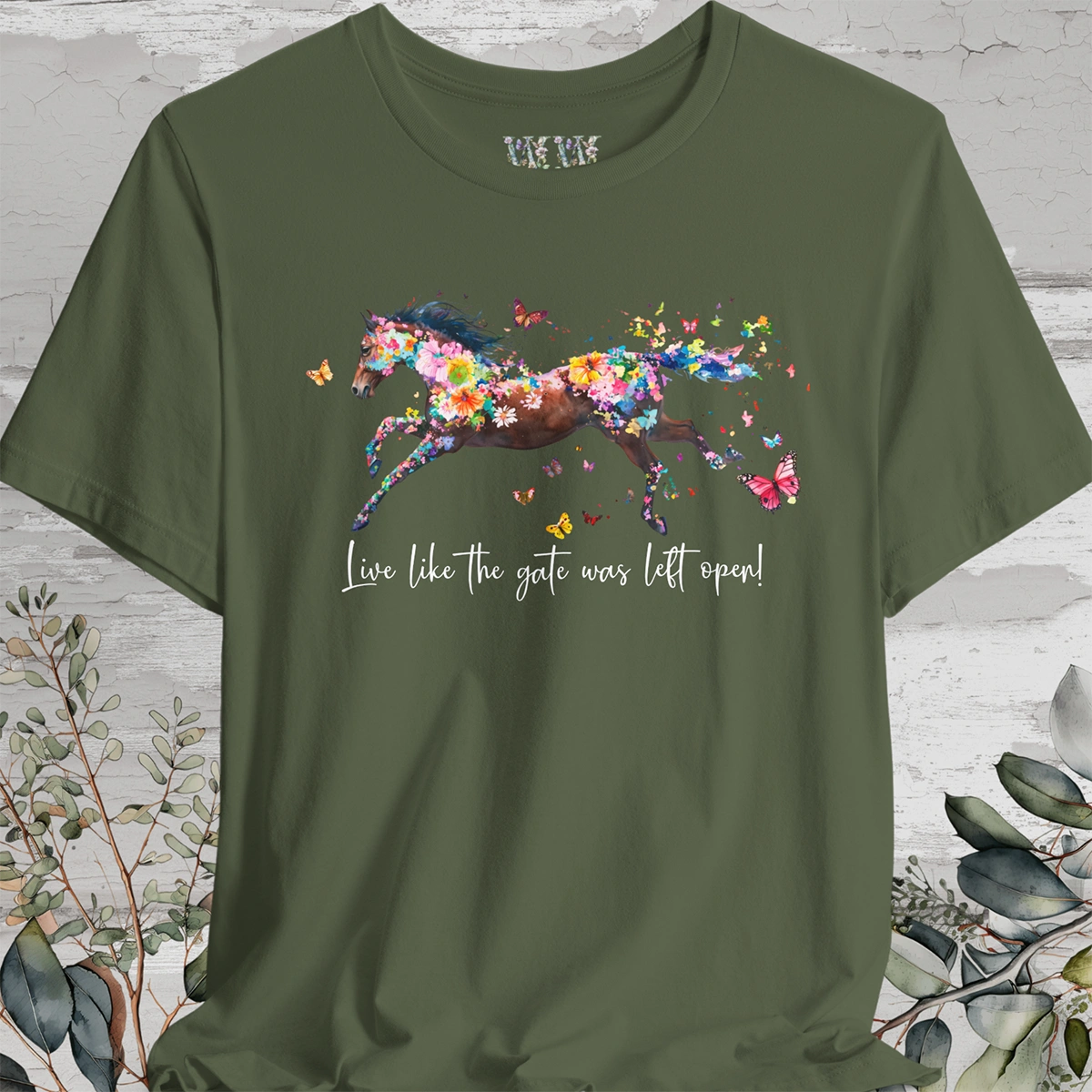 Horse #4 'Live like the gate was left open' T shirt