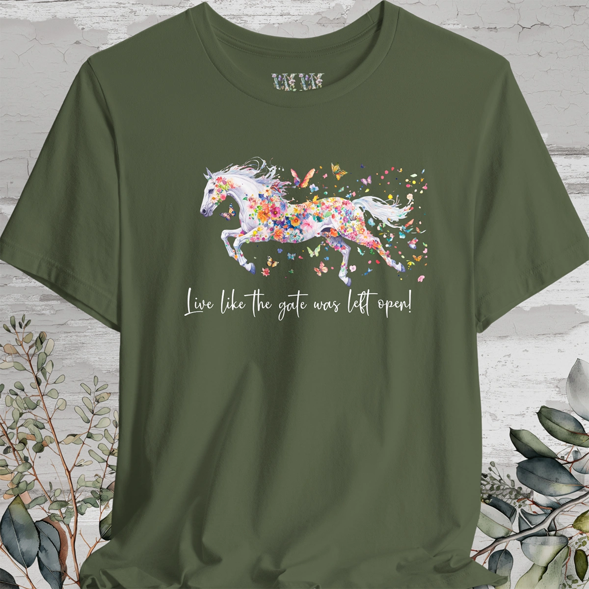 Horse #6 'Live like the gate was left open' T shirt