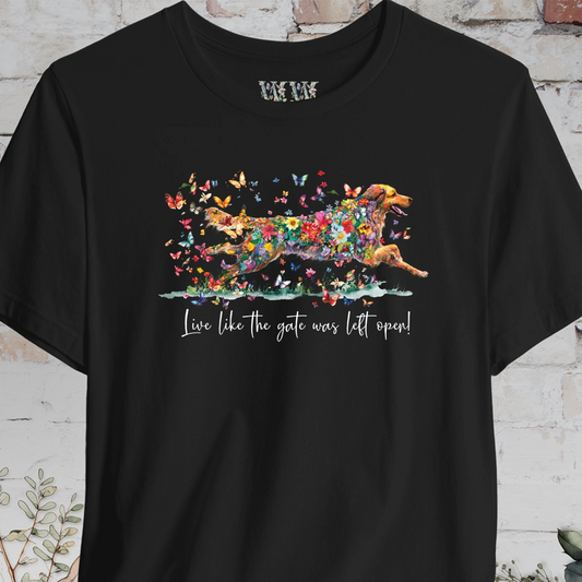 Hovawart #1 'Live like the gate was left open' T shirt