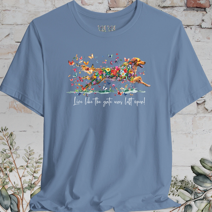 Hovawart #1 'Live like the gate was left open' T shirt