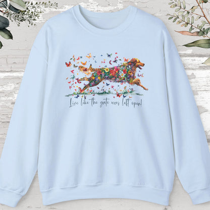 Hovawart #1, Live like the gate was left open, unisex Sweatshirt
