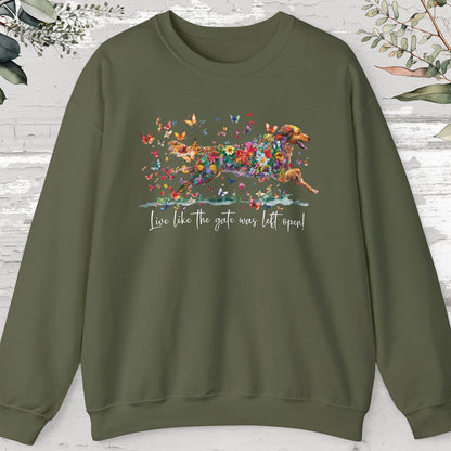 Hovawart #1, Live like the gate was left open, unisex Sweatshirt