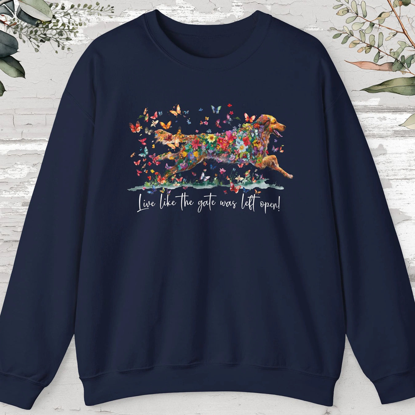 Hovawart #1, Live like the gate was left open, unisex Sweatshirt