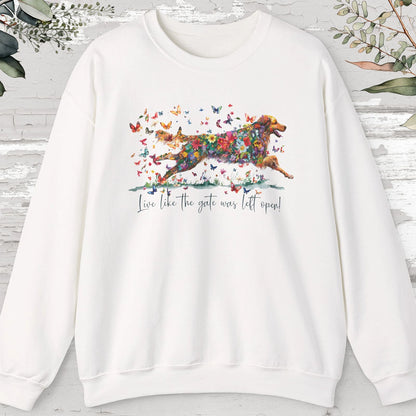 Hovawart #1, Live like the gate was left open, unisex Sweatshirt