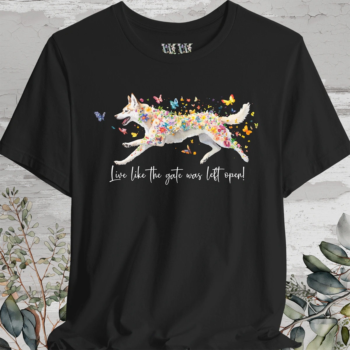 Husky #2 'Live like the gate was left open' T shirt