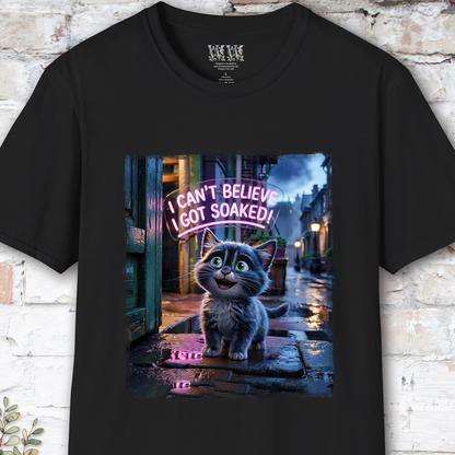 I Can't Believer I Got Soaked, Grey Kitten, unisex T shirt