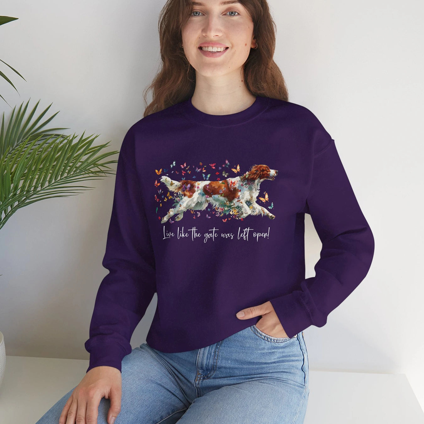 Irish Red & White Setter, "Live like the gate was left open", unisex Sweatshirt