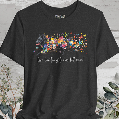 Keeshond #4  "Live like the gate was left open" Unisex T shirt