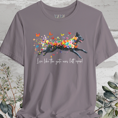 Kelpie "Live like the gate was left open" Unisex T shirt