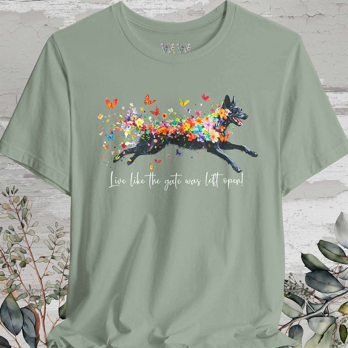 Kelpie "Live like the gate was left open" Unisex T shirt