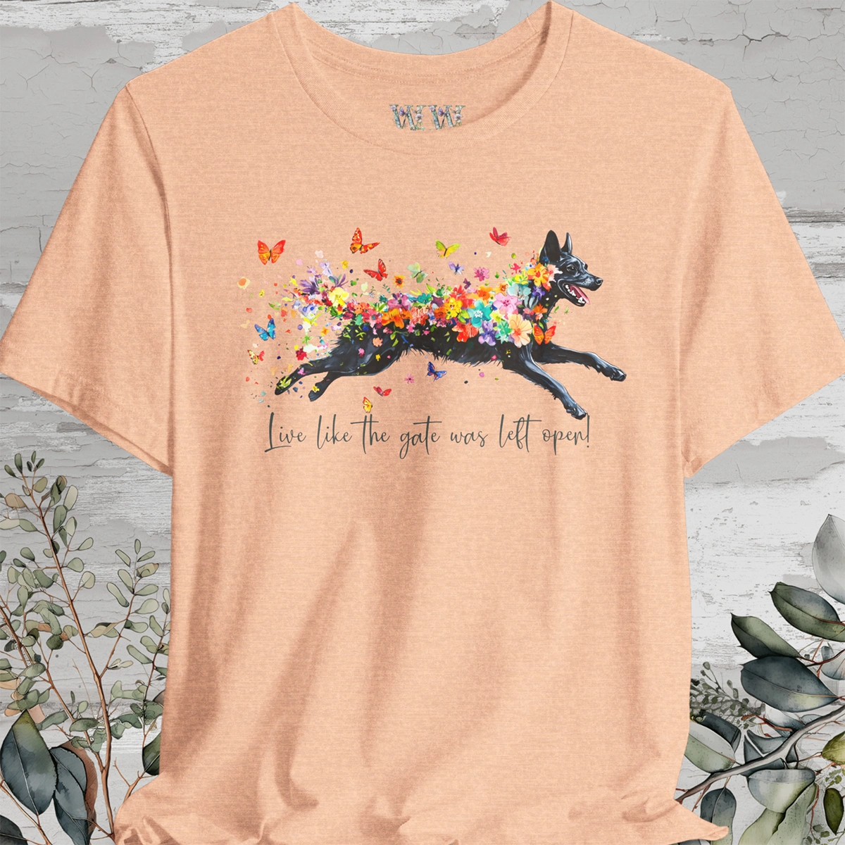Kelpie "Live like the gate was left open" Unisex T shirt