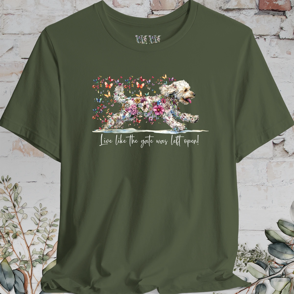 Labradoodle #2 "Live like the gate was left open" T shirt