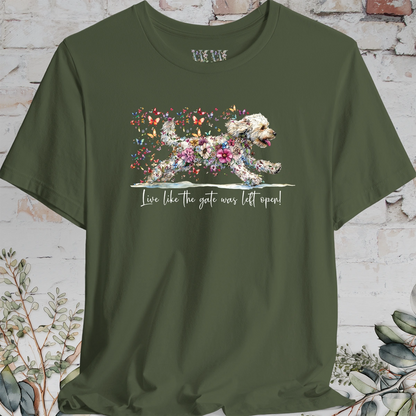 Labradoodle #2 "Live like the gate was left open" T shirt