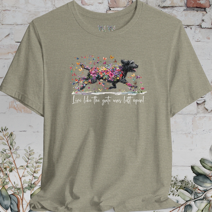 Labradoodle/Groodle #1 "Live like the gate was left open" Unisex T shirt
