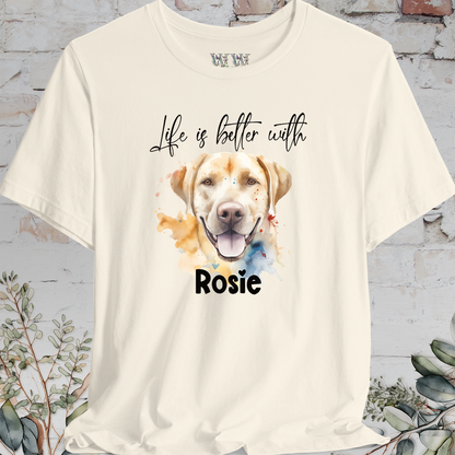 Labrador #1 'Life is better with'  Personalized T shirt