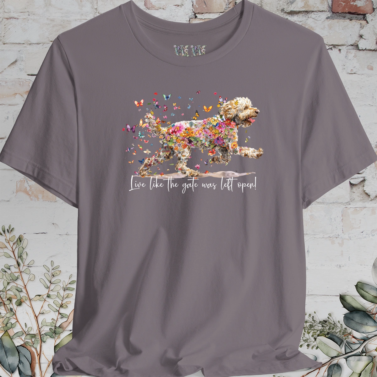 Lagotto Romagnolo #1 "Live like the gate was left open" Unisex T shirt