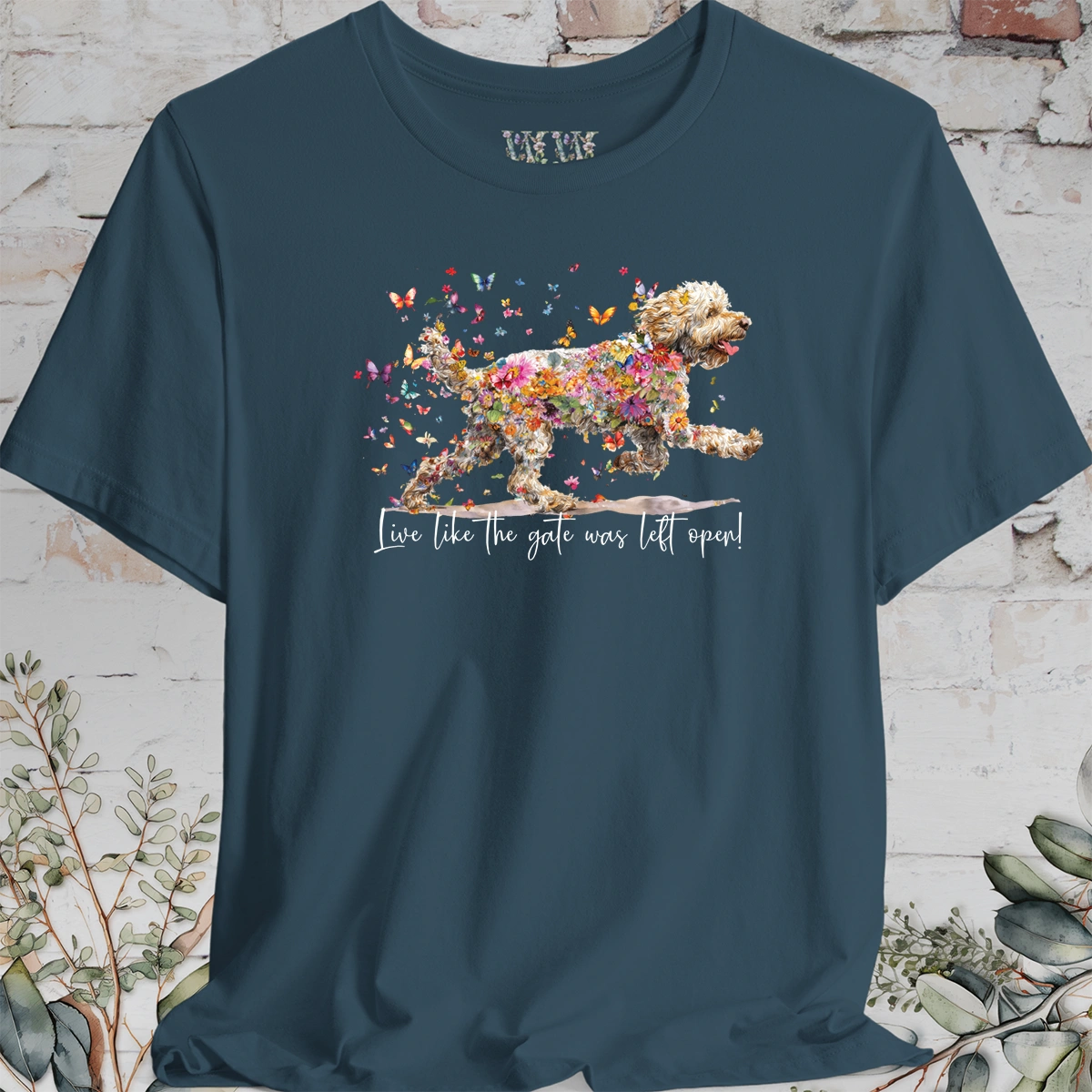 Lagotto Romagnolo #1 "Live like the gate was left open" Unisex T shirt