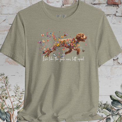 Lagotto Romagnolo #2 "Live like the gate was left open" Unisex T shirt