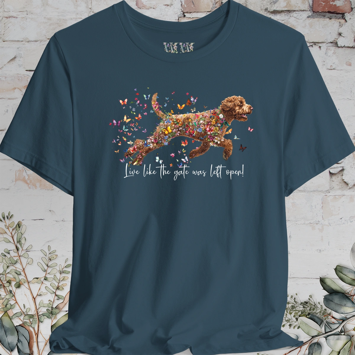 Lagotto Romagnolo #2 "Live like the gate was left open" Unisex T shirt