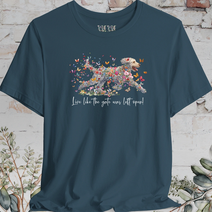 Lagotto Romagnolo #1 "Live like the gate was left open" Unisex T shirt