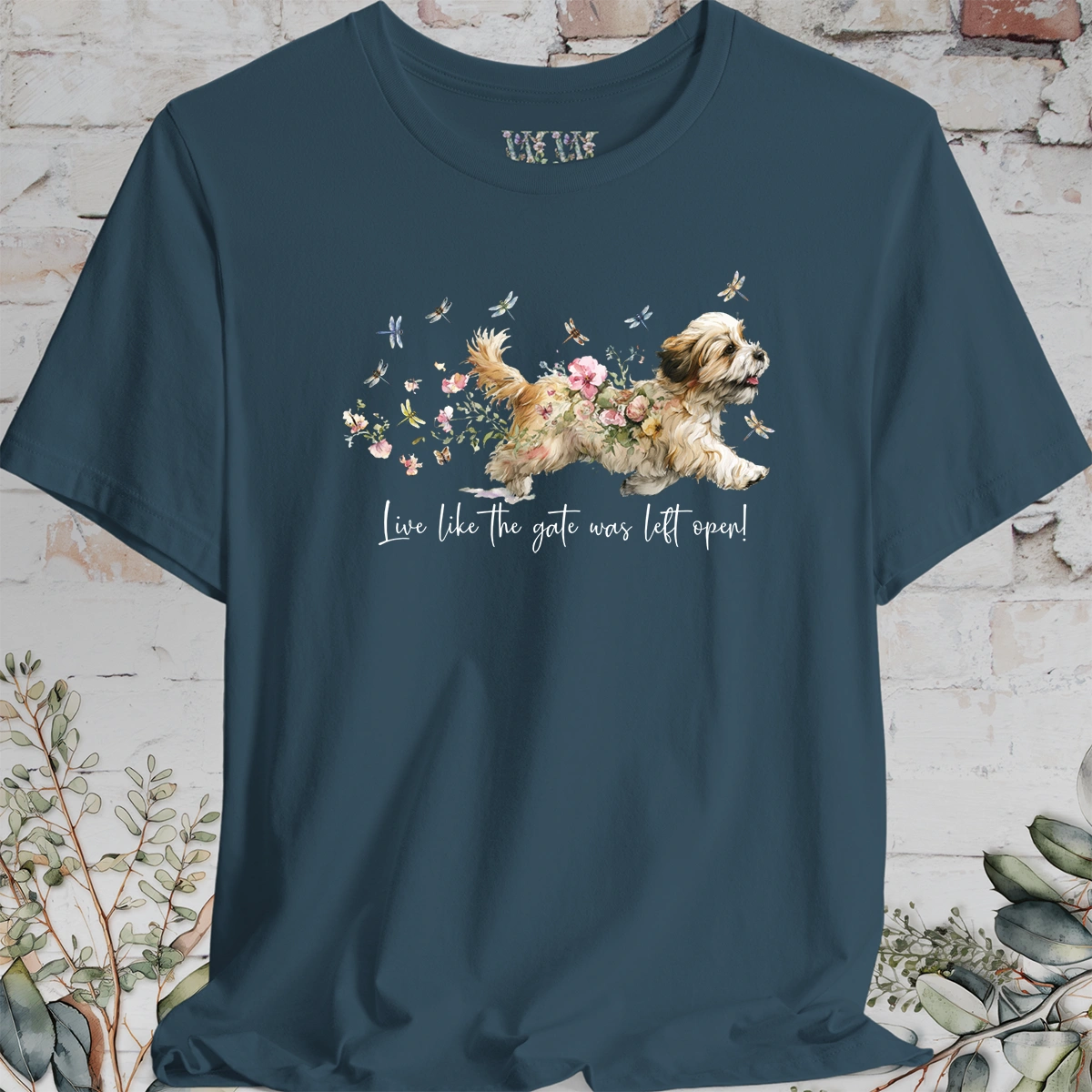 Lhasa Apso Dragonfly #1  "Live like the gate was left open" Unisex T shirt