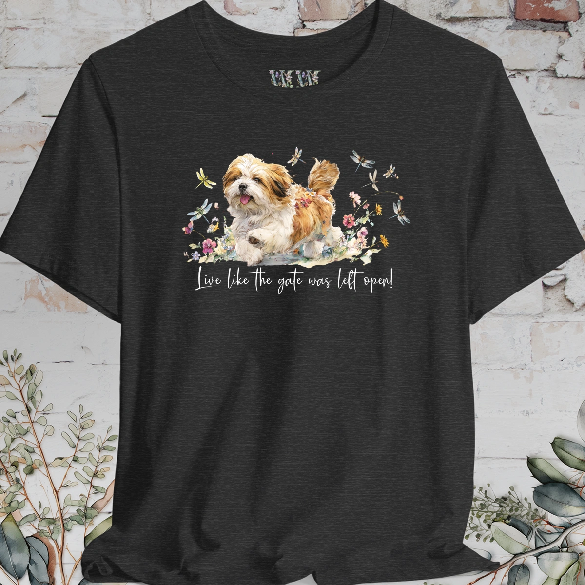 Lhasa Apso Dragonfly #2  "Live like the gate was left open" Unisex T shirt