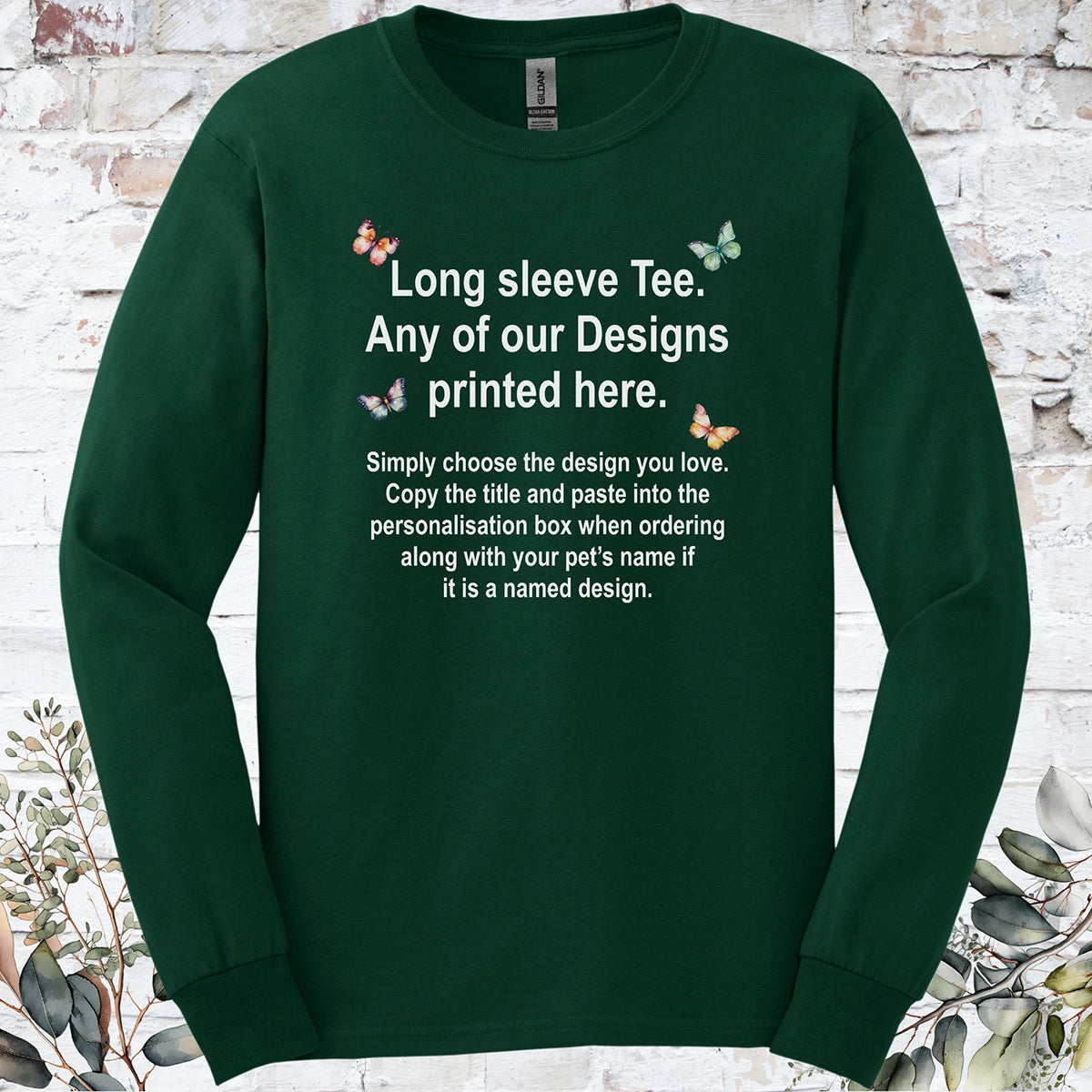 LONG SLEEVE TEE - Any of our Designs