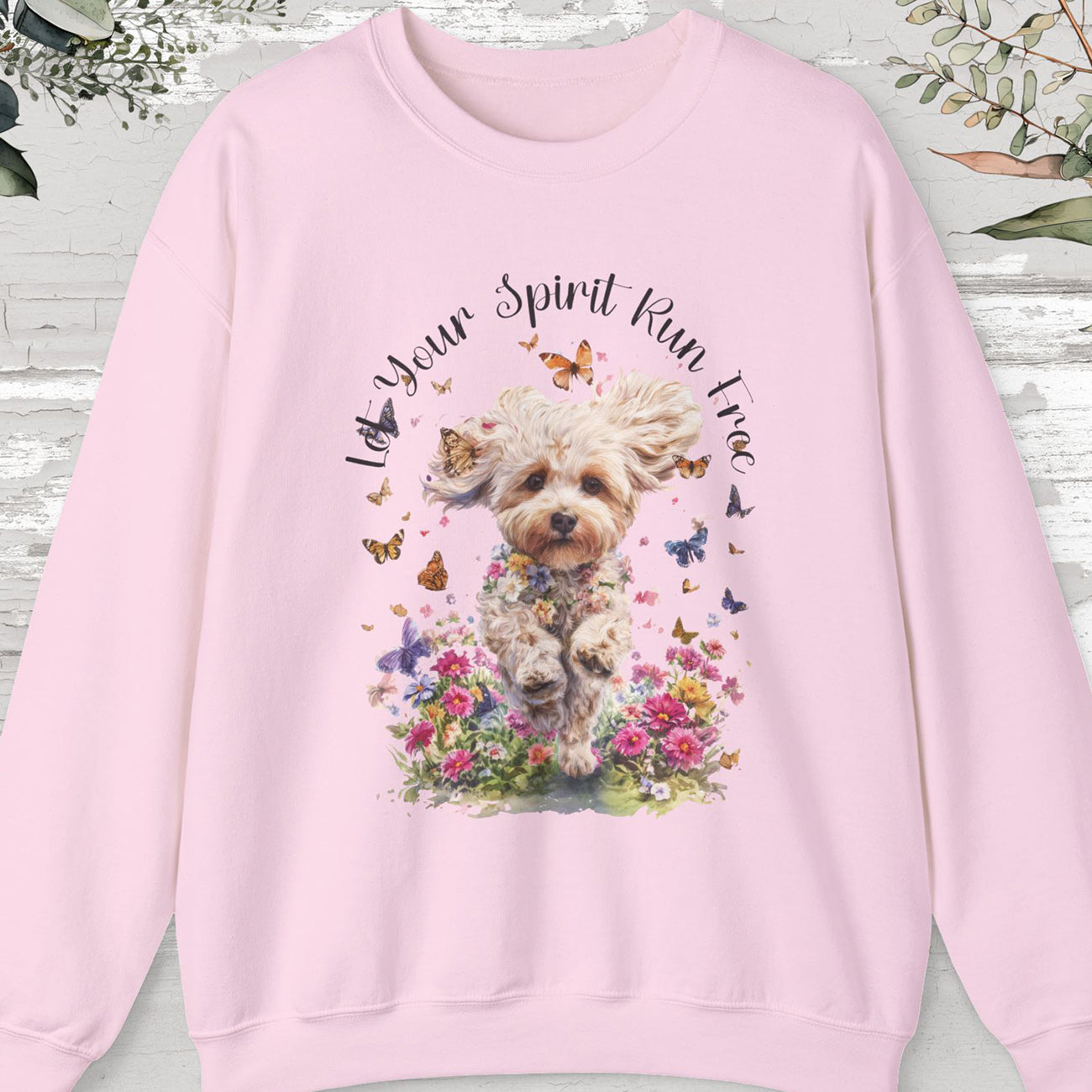 Maltipoo "Let your spirit run free"  Sweatshirt