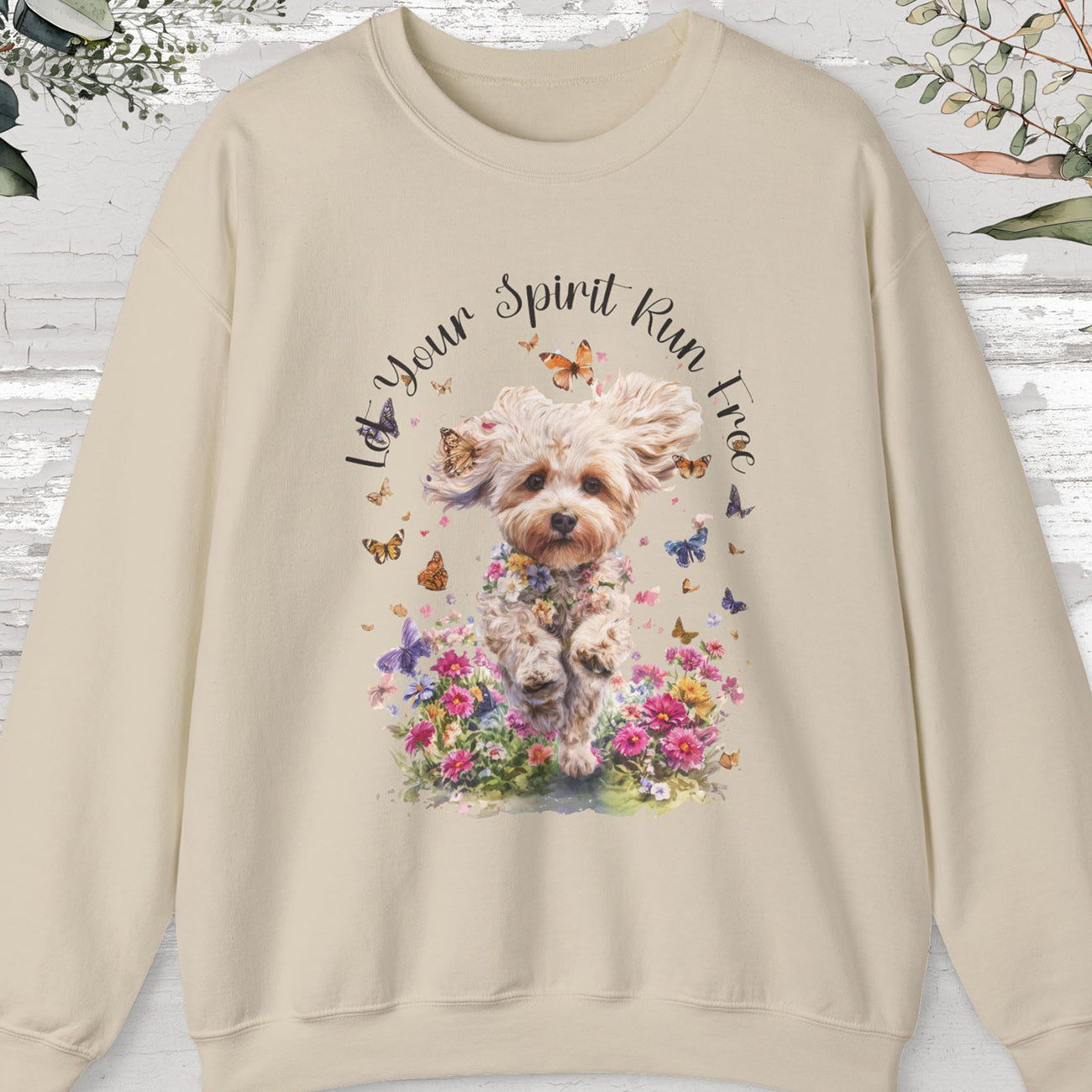 Maltipoo "Let your spirit run free"  Sweatshirt