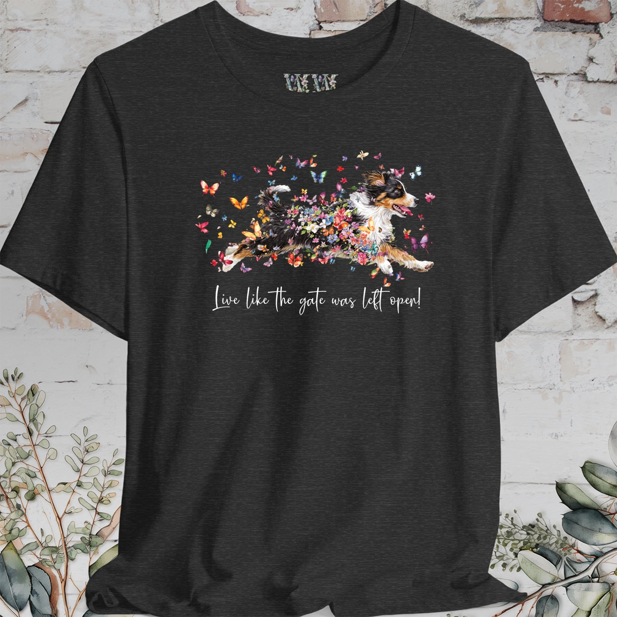 Mini Aussie Doodle 'Live like the gate was left open' T shirt