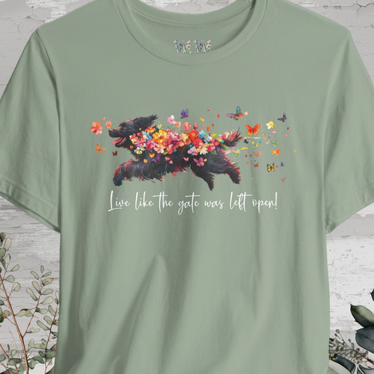 Newfoundland - Live like the gate was left open T shirt