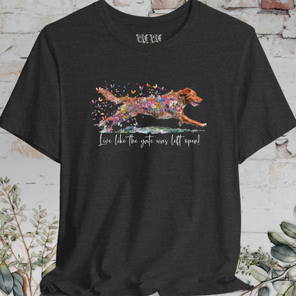 Nova Scotia Duck Tolling Retriever "Live like the gate was left open" T shirt