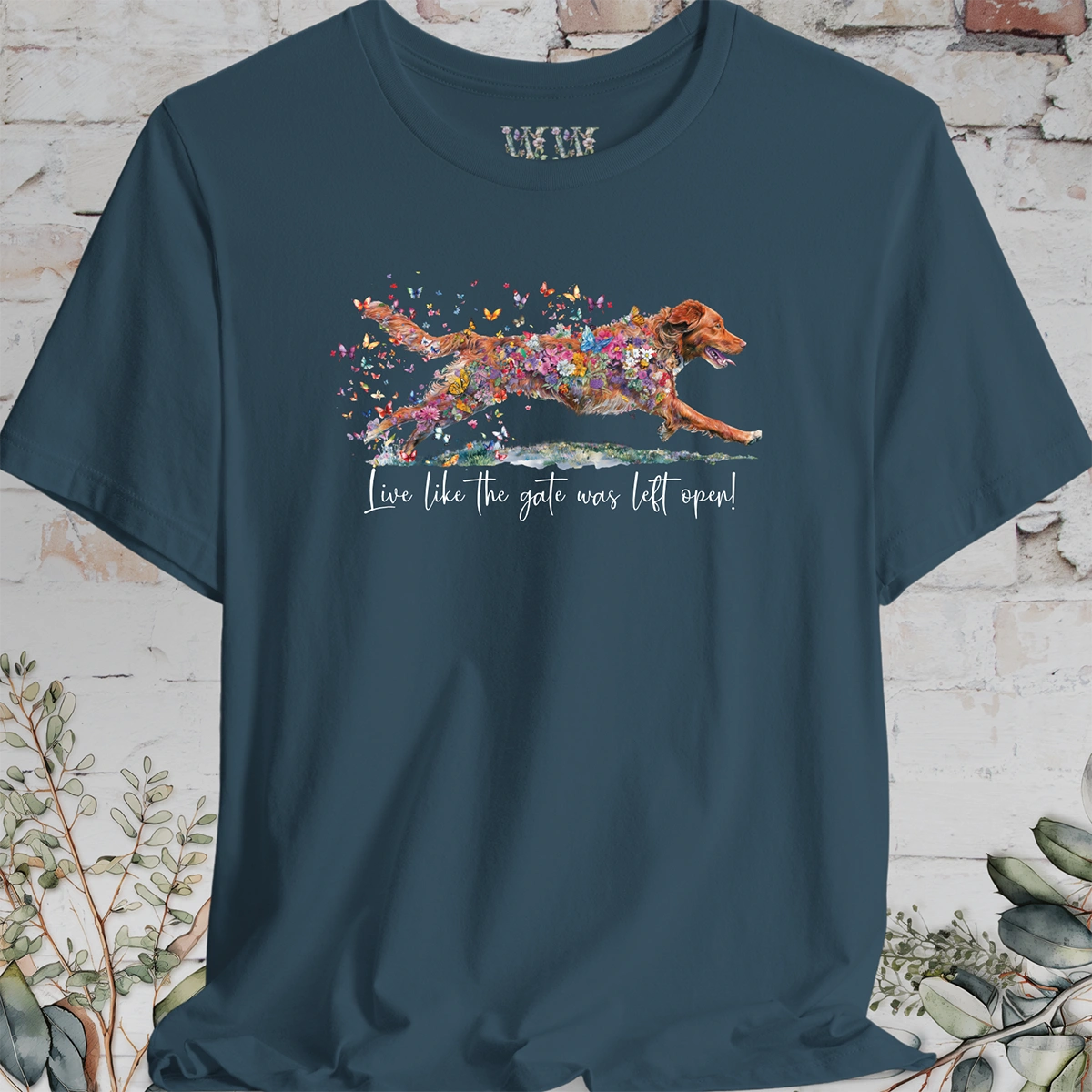 Nova Scotia Duck Tolling Retriever "Live like the gate was left open" T shirt