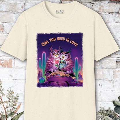 Owl You Need is Love #1 T shirt