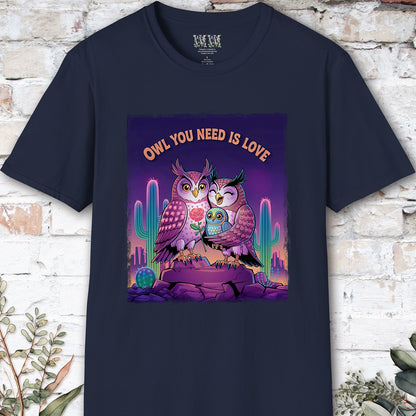 Owl You Need is Love #1 T shirt