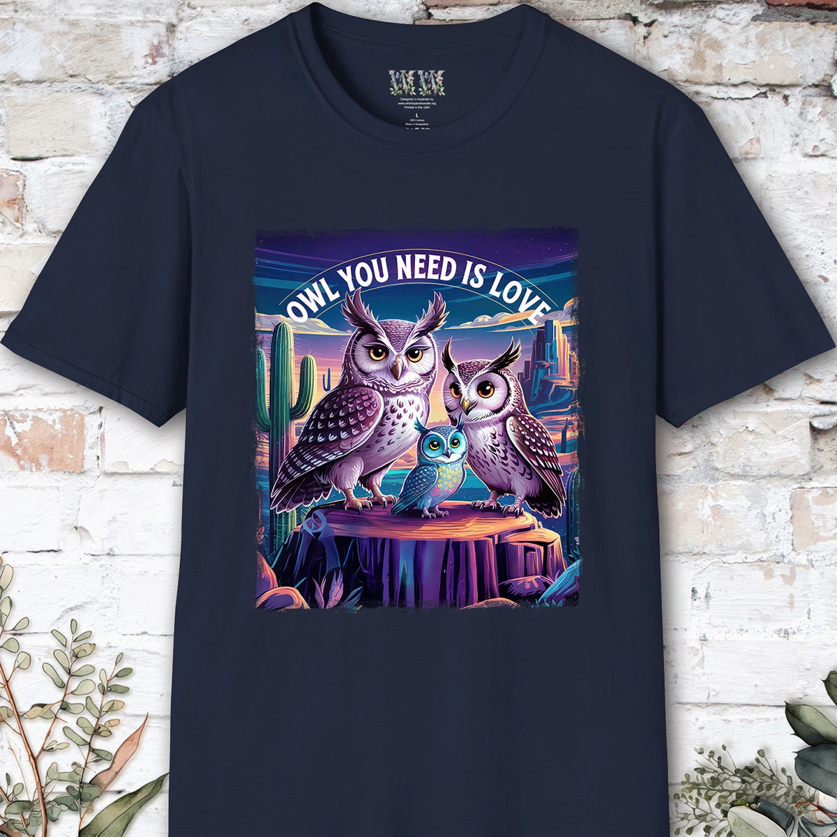 Owl You Need is Love #2 T shirt