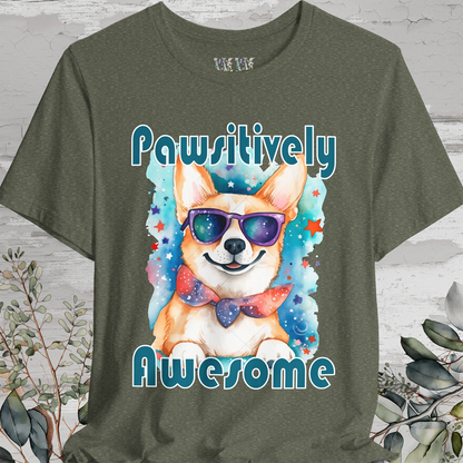 Pawsitively Awesome' Unisex T shirt