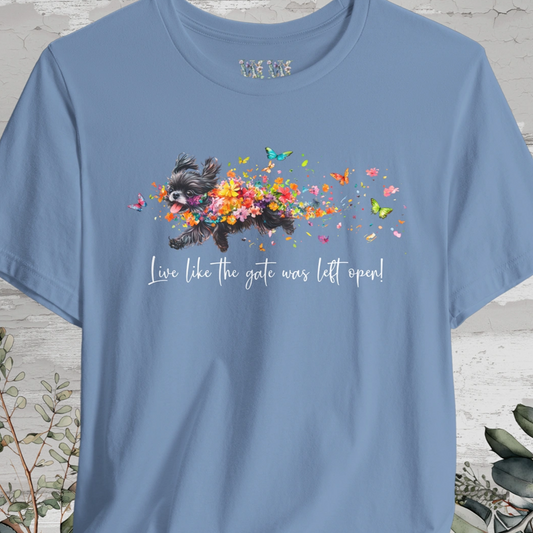 Peekingese #4 "Live like the gate was left open" Unisex T shirt