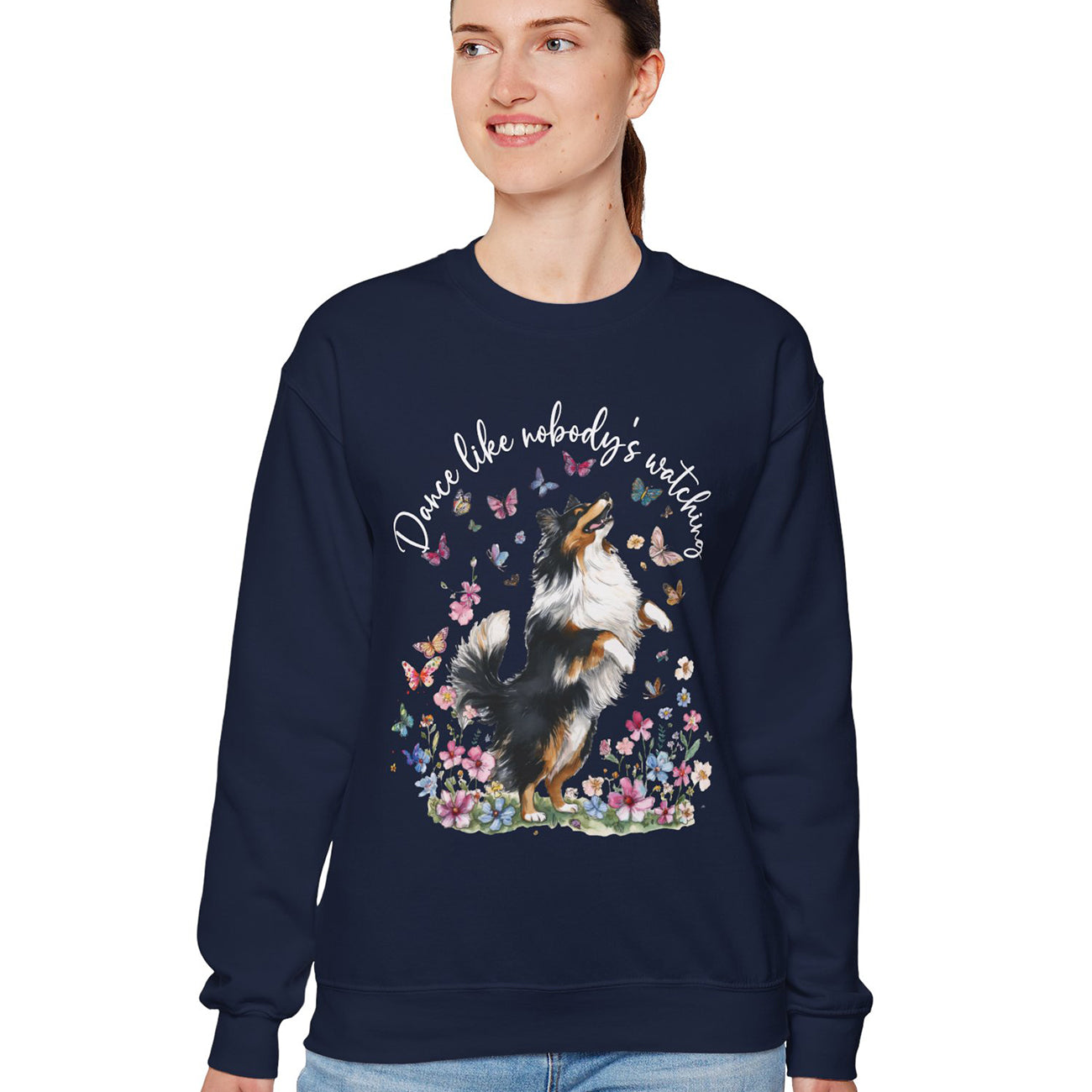 Shetland Sheepdog Dance like nobody's watching, unisex Sweatshirt