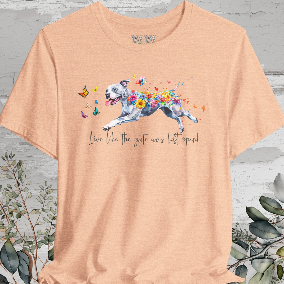 Pit Bull Terrier - Live like the gate was left open T shirt