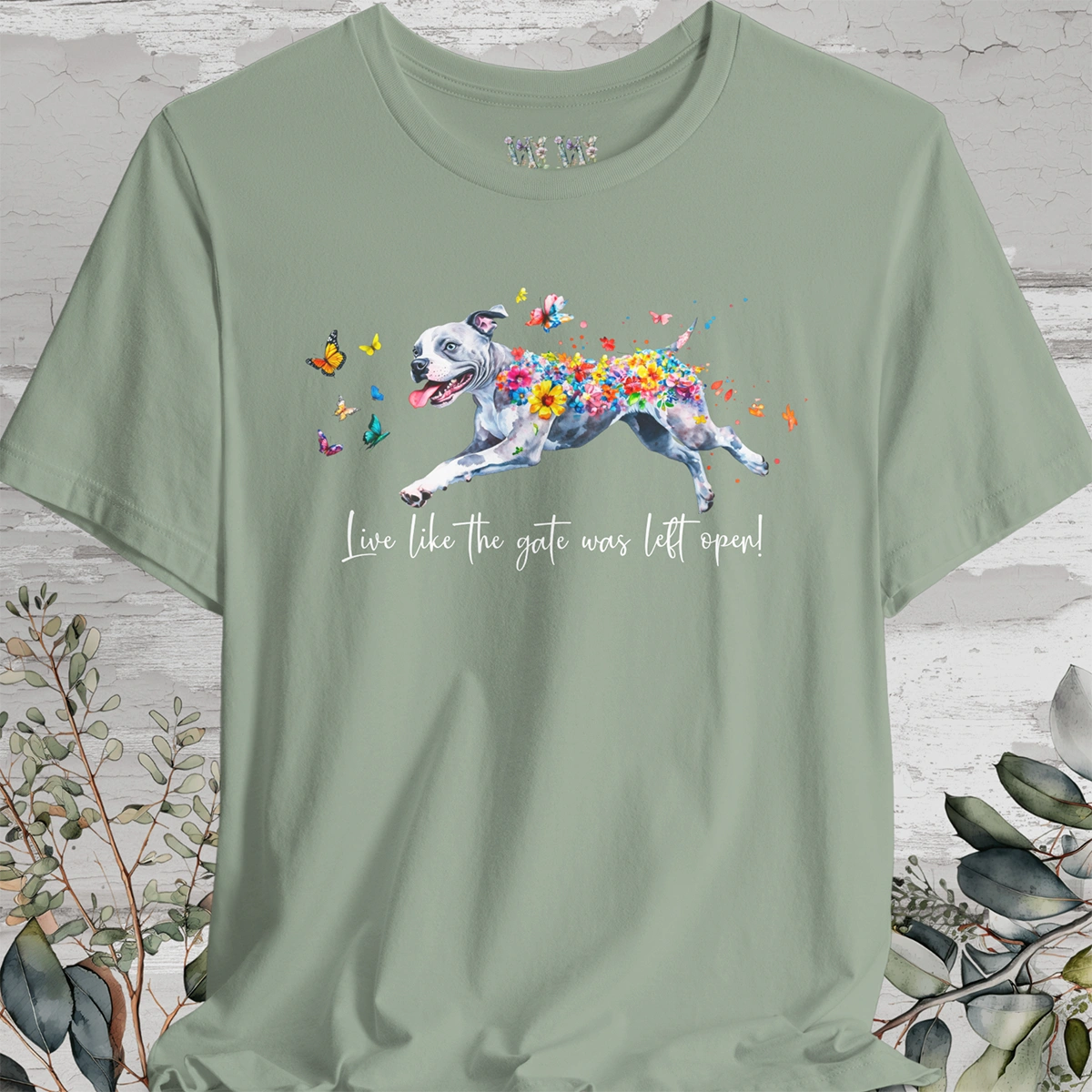 Pit Bull Terrier - Live like the gate was left open T shirt