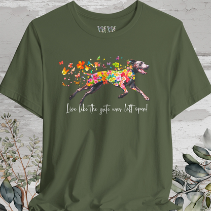 Pointador #1 "Live like the gate was left open" Unisex T shirt