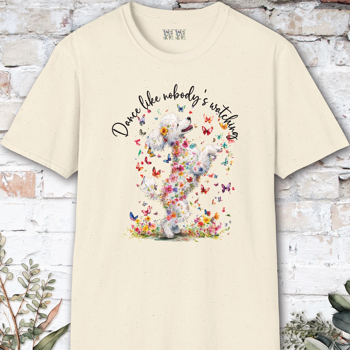 Poodle #1 "Dance like nobody's watching" unisex T shirt
