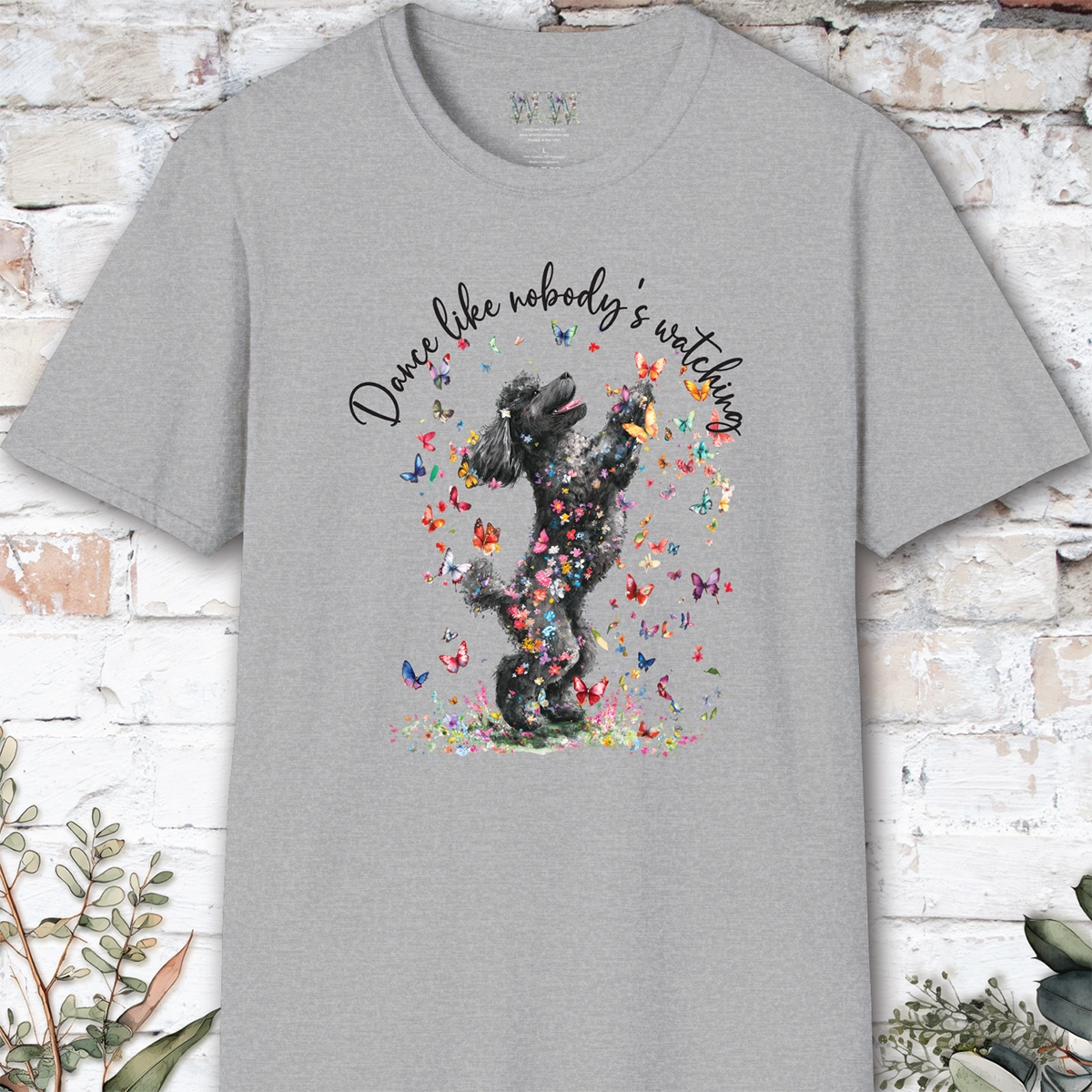 Poodle #2 "Dance like nobody's watching" unisex T shirt