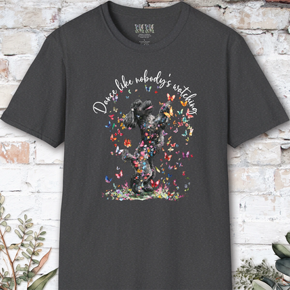 Poodle #2 "Dance like nobody's watching" unisex T shirt