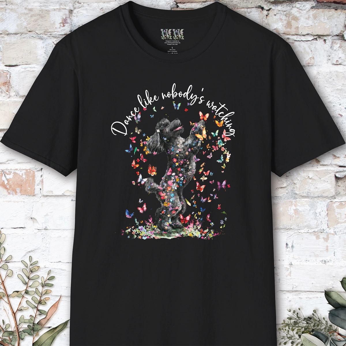 Poodle #2 "Dance like nobody's watching" unisex T shirt