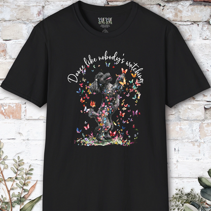 Poodle #2 "Dance like nobody's watching" unisex T shirt